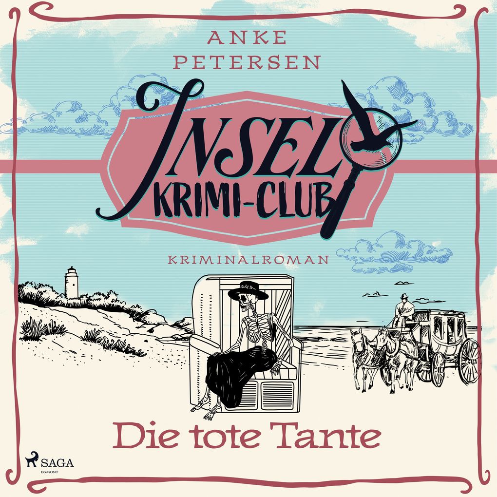 Die tote Tante: Kriminalroman
