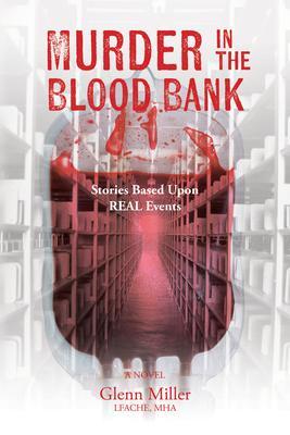 Murder in the Blood Bank