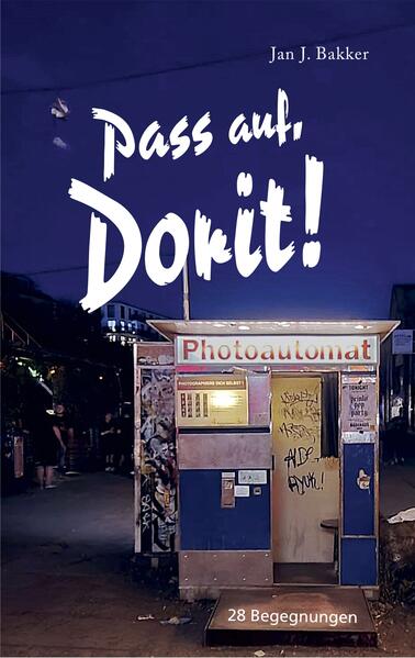 Pass auf Dorit!