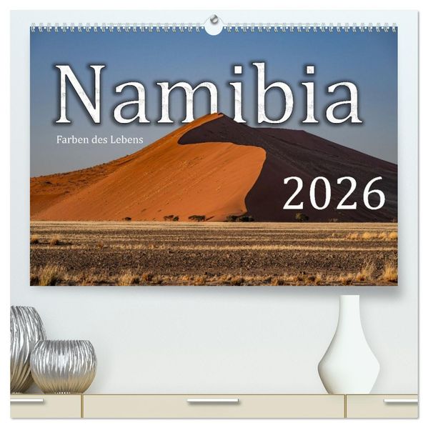 Namibia - Farben des Lebens (hochwertiger Premium Wandkalender 2026 DIN A2 quer) Kunstdruck in Hochglanz