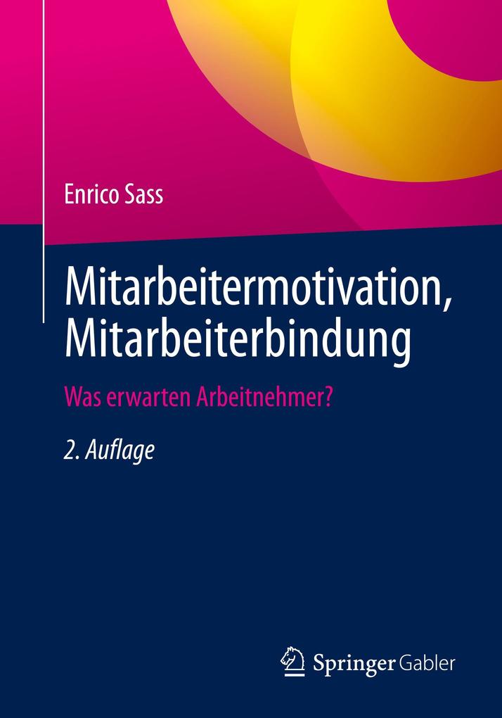 Mitarbeitermotivation Mitarbeiterbindung
