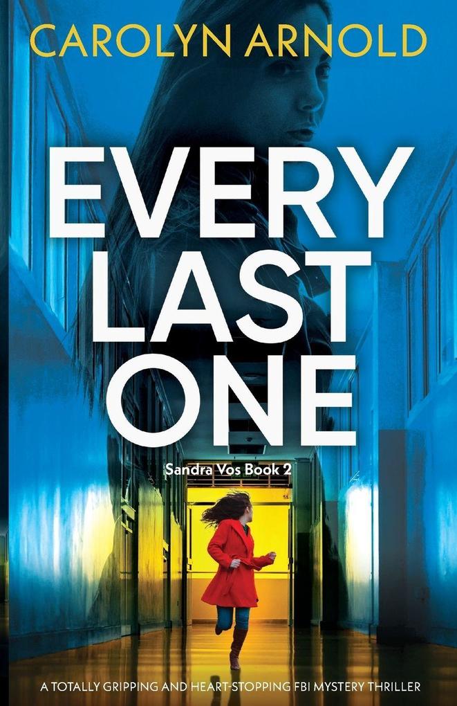 Every Last One