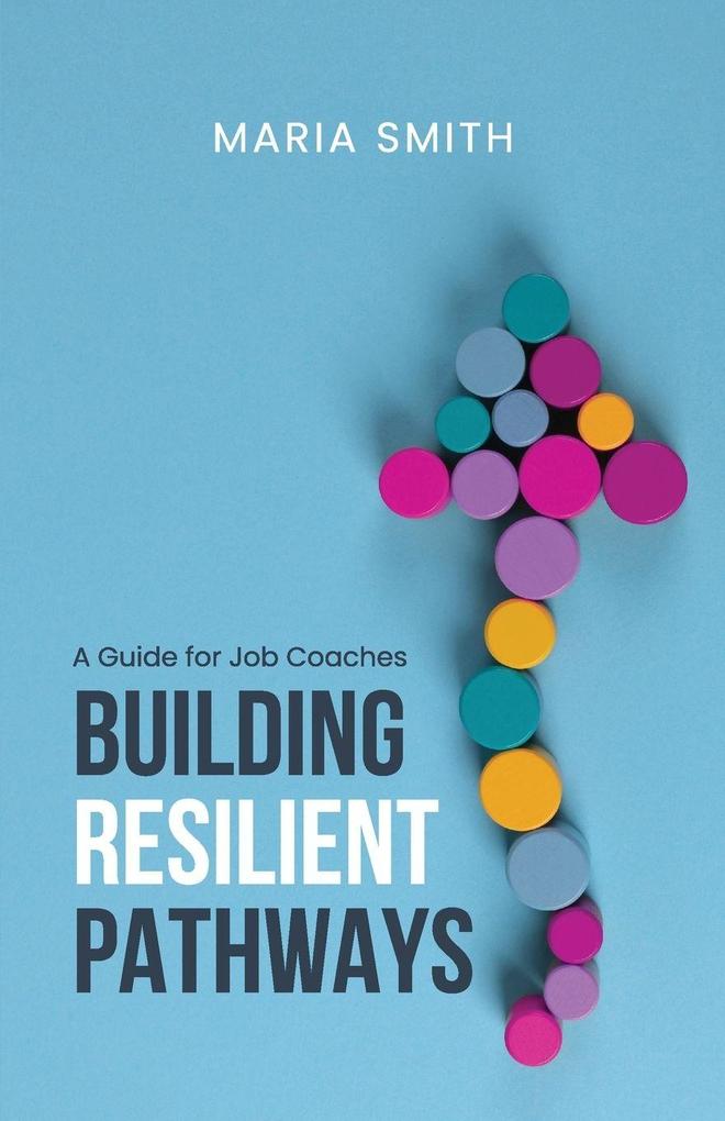 Building Resilient Pathways