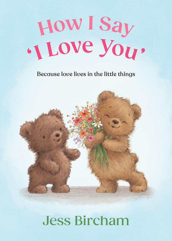 How I Say 'I Love You'