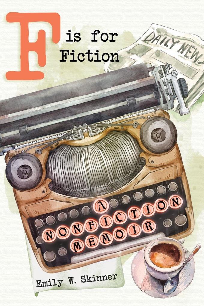F is for Fiction