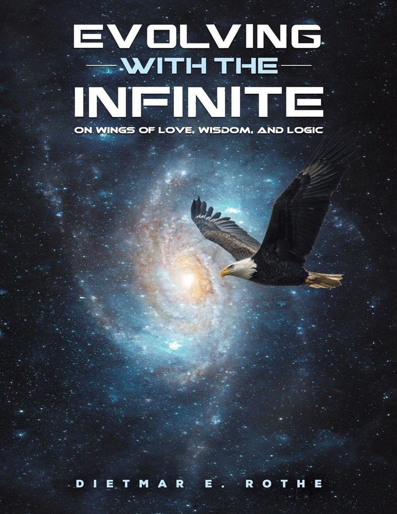 Evolving with the Infinite