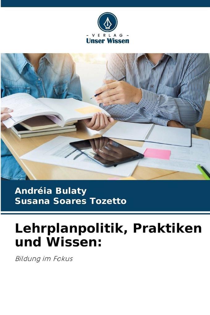Lehrplanpolitik Praktiken und Wissen: