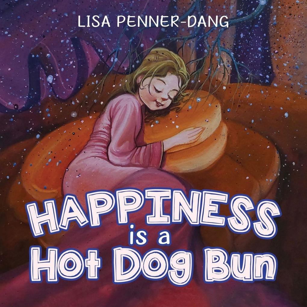 Happiness is a Hot Dog Bun