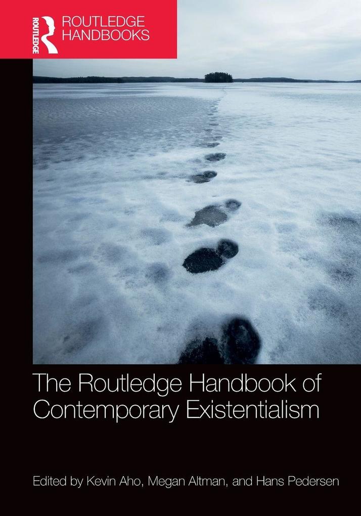 The Routledge Handbook of Contemporary Existentialism