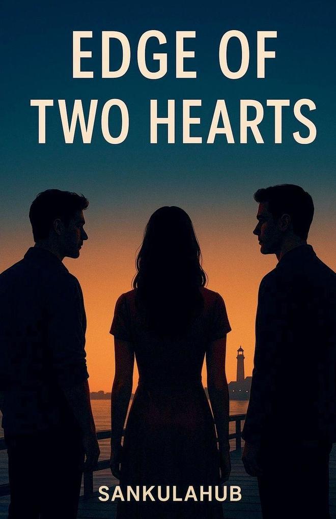 Edge of Two Hearts