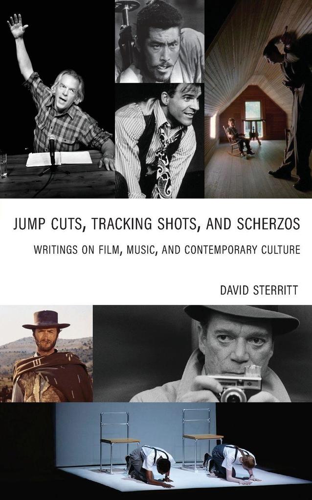 Jump Cuts Tracking Shots and Scherzos