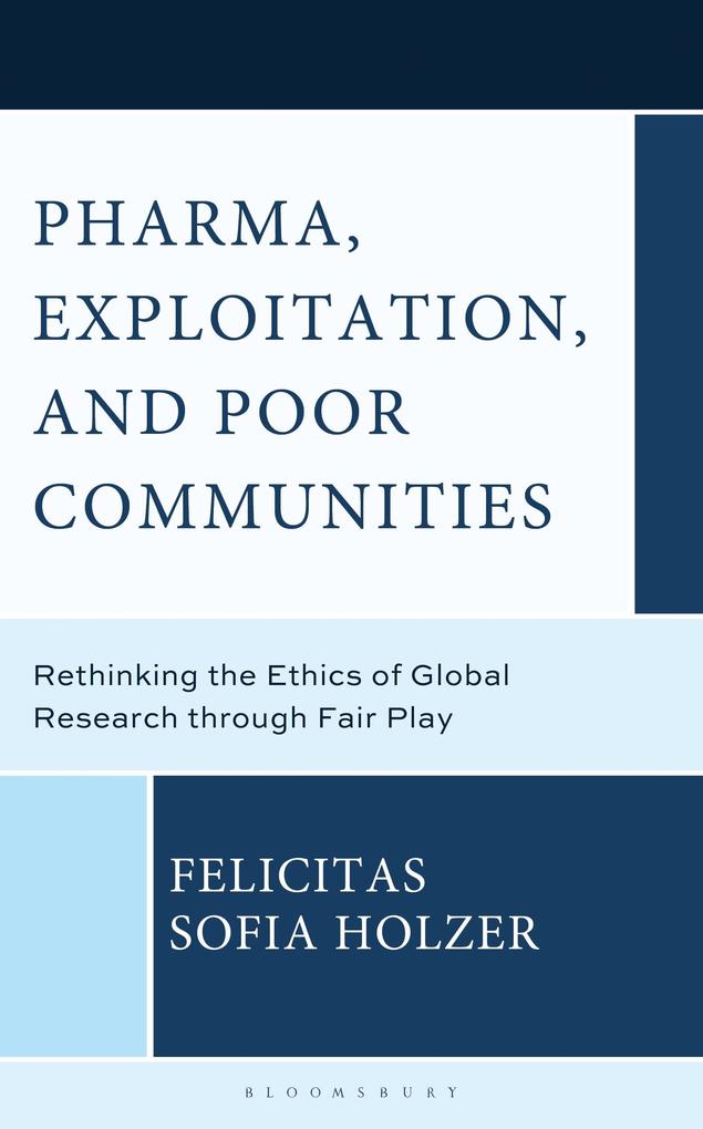 Pharma Exploitation and Poor Communities