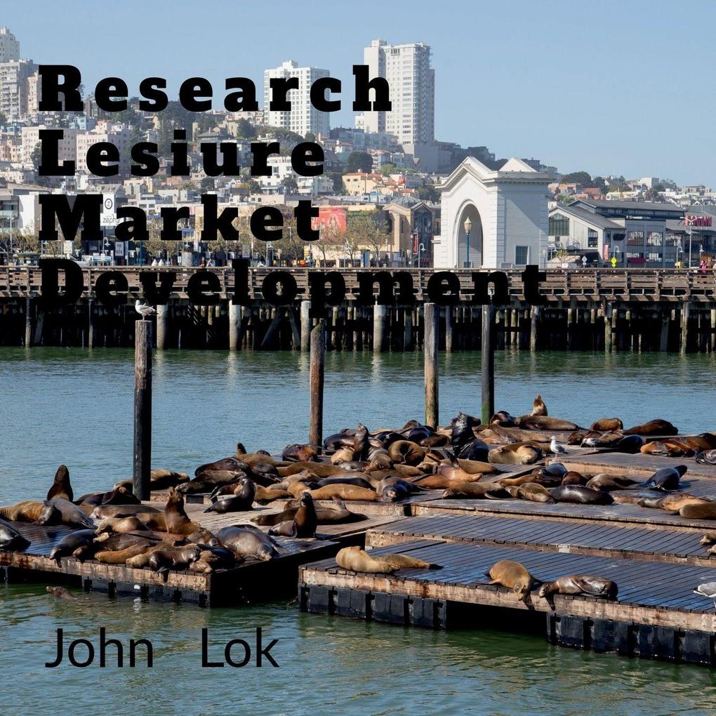 Research lesiure Market Development