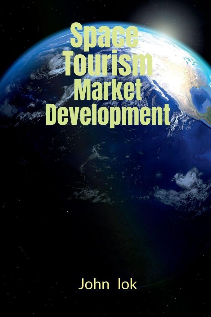 Space Tourism Market Development