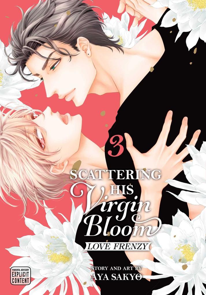 Scattering His Virgin Bloom: Love Frenzy Vol. 3
