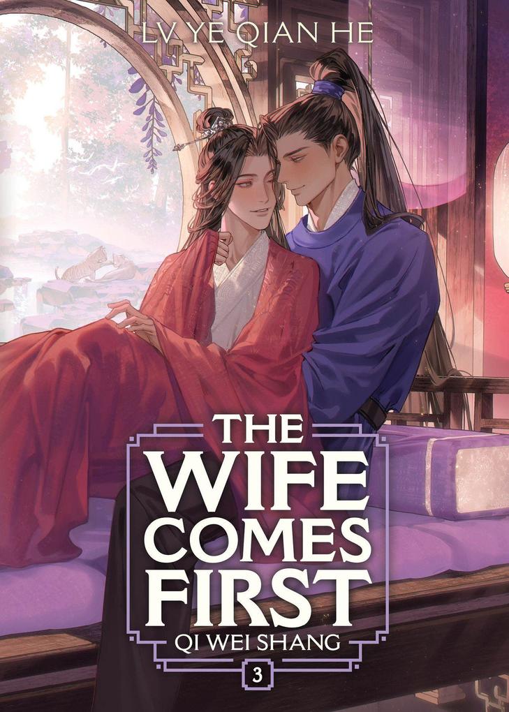Seven Seas Entertainment The Wife Comes First, Qi Wei Shang (Novel) Vol. 3