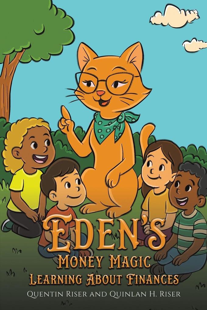 Eden s Money Magic