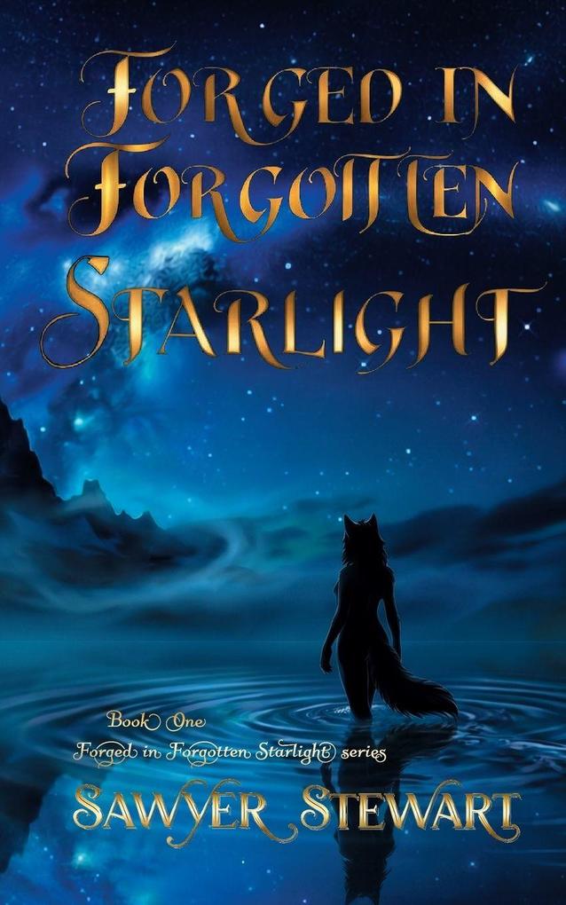 Forged In Forgotten Starlight