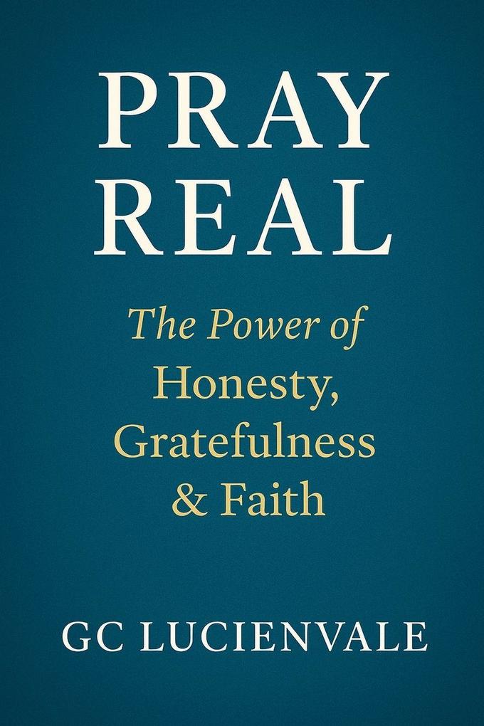 Pray Real