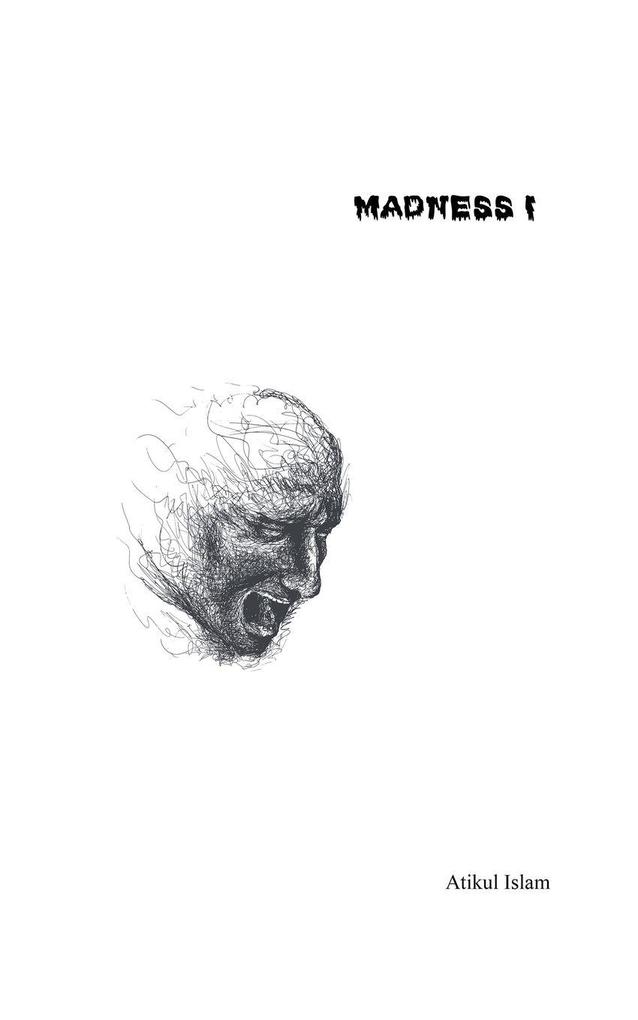 Madness I