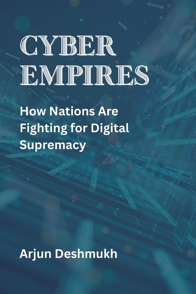 Cyber Empires