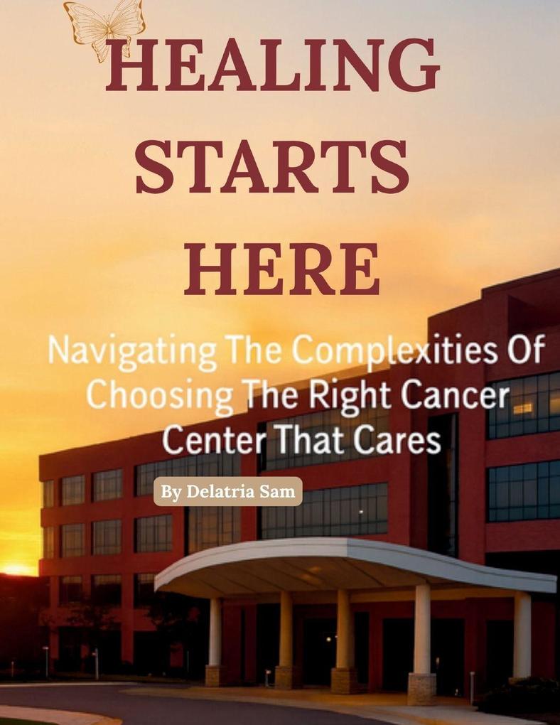 Healing Starts Here