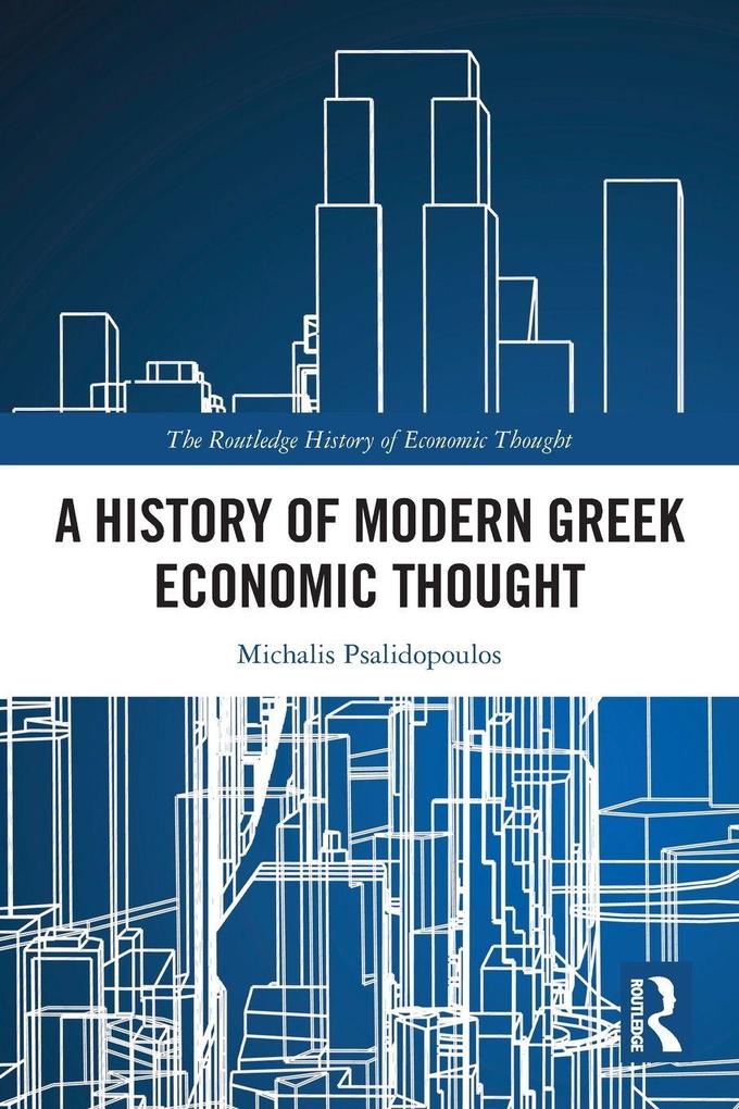A History of Modern Greek Economic Thought