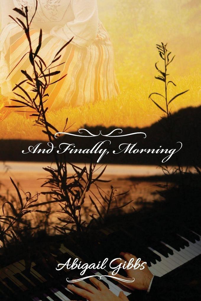 And Finally Morning