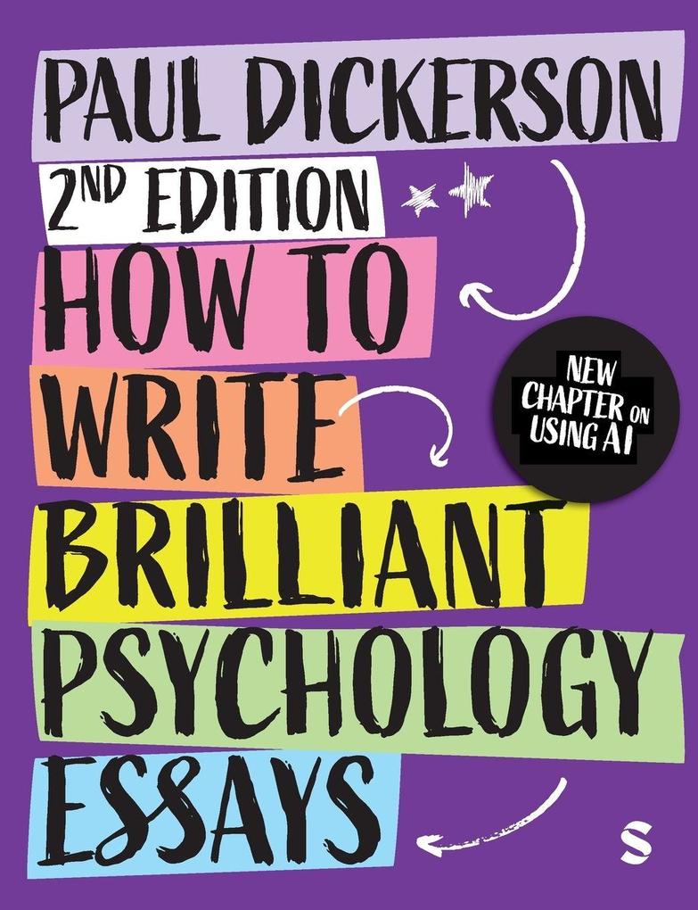 How to Write Brilliant Psychology Essays (Second Edition)