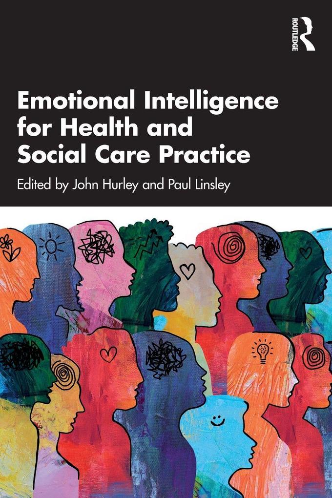 Emotional Intelligence for Health and Social Care Practice