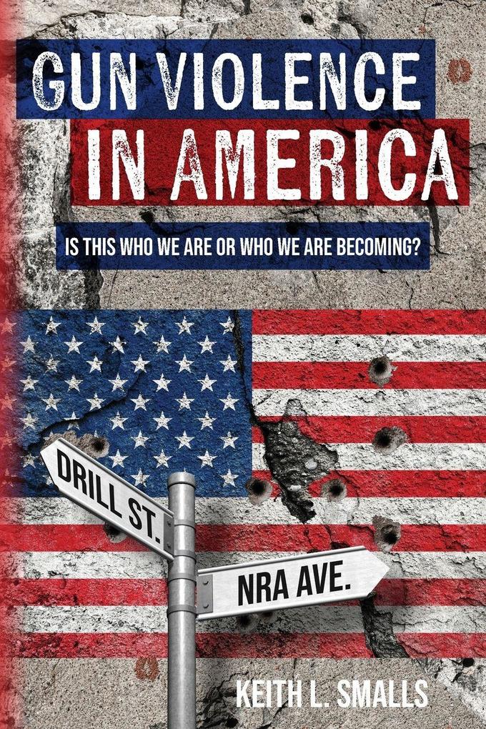 Gun Violence in America