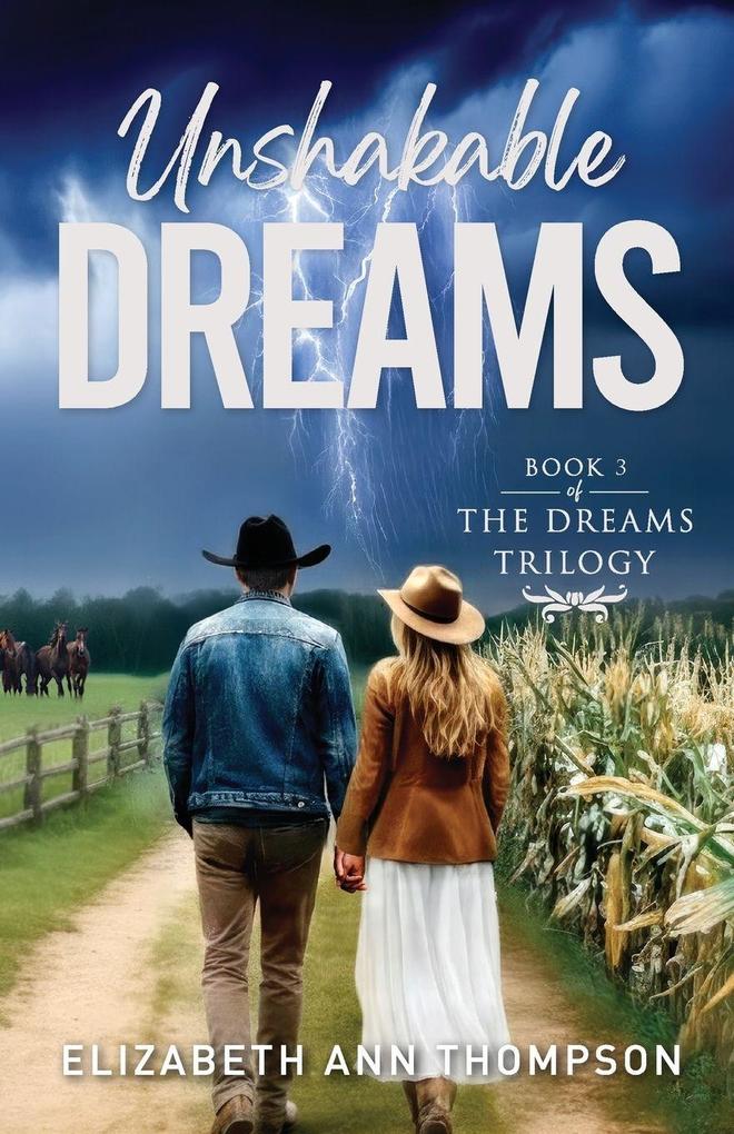 Unshakable Dreams