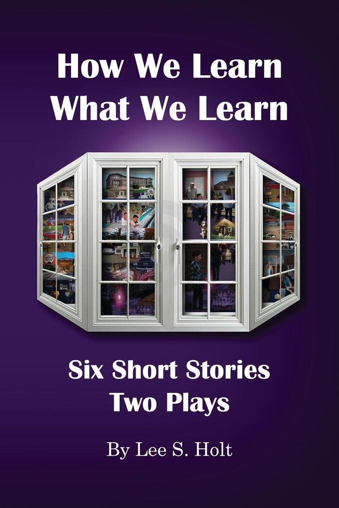 How We Learn What We Learn