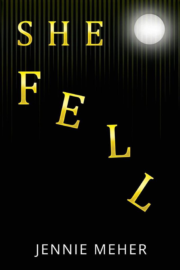 She Fell