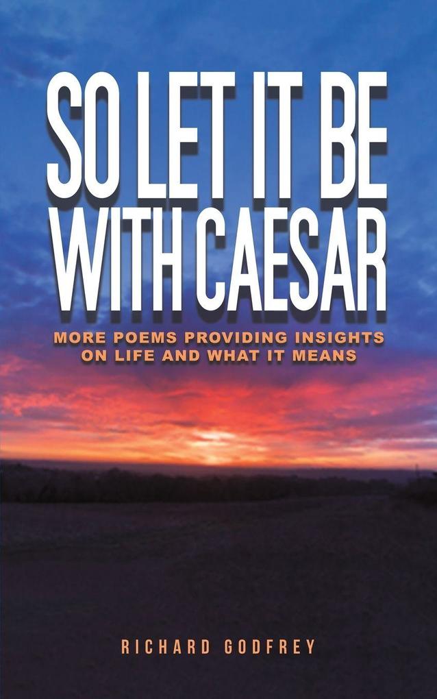 So Let It Be With Caesar