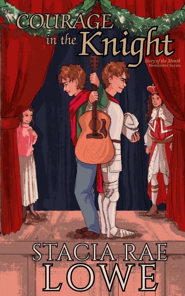 Courage in the Knight