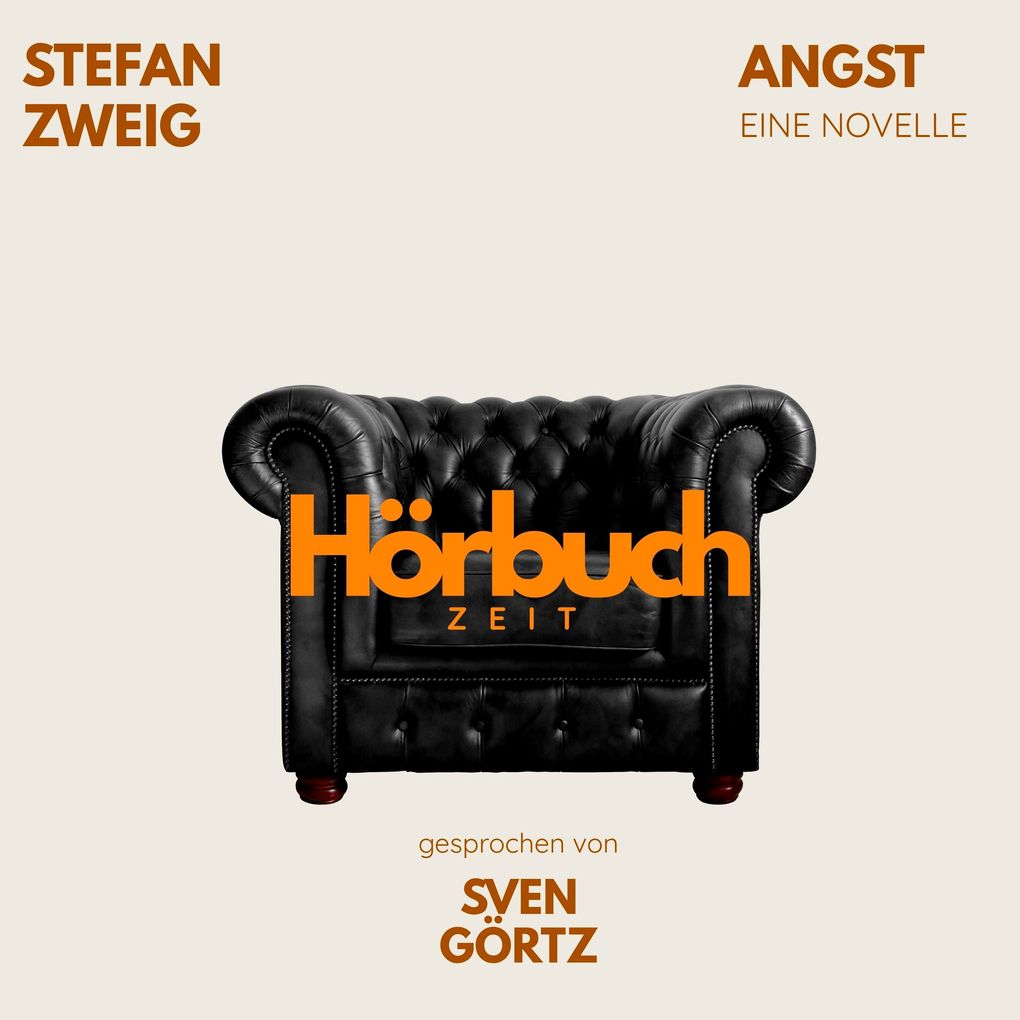 Angst. Eine Novelle.