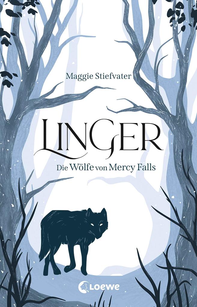 Linger (Die Wölfe von Mercy Falls Band 2)