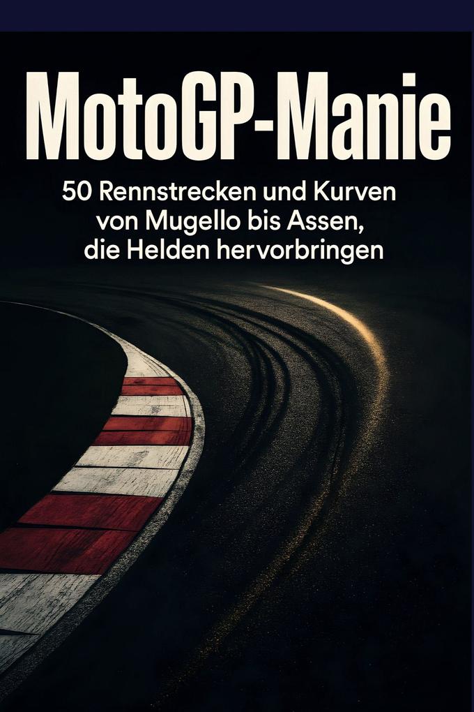 MotoGP-Manie