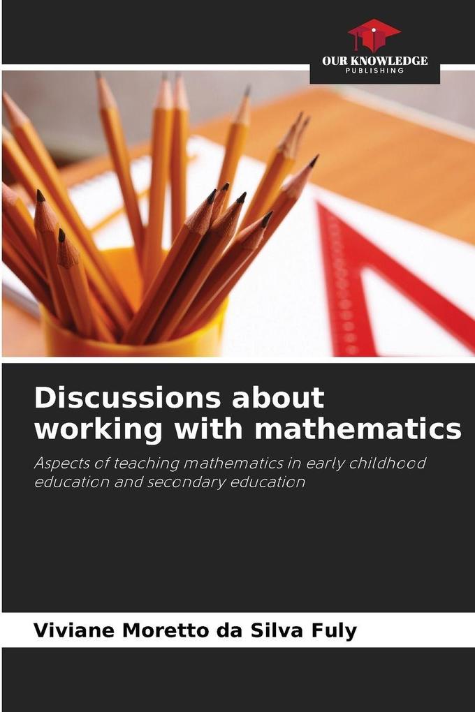Discussions about working with mathematics