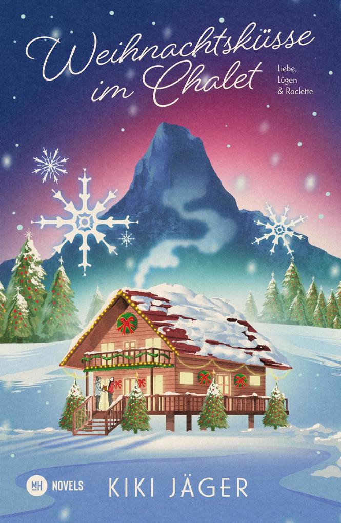 Weihnachtsküsse im Chalet