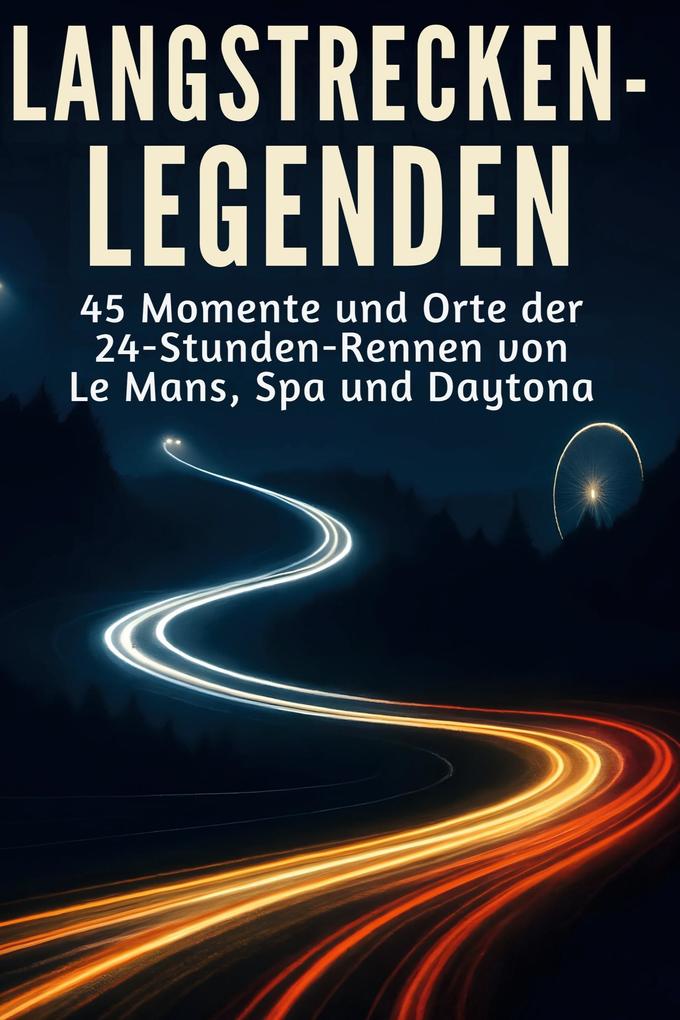 Langstrecken-Legenden