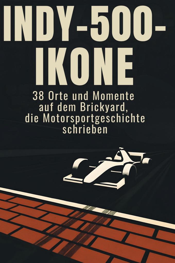 Indy-500-Ikone
