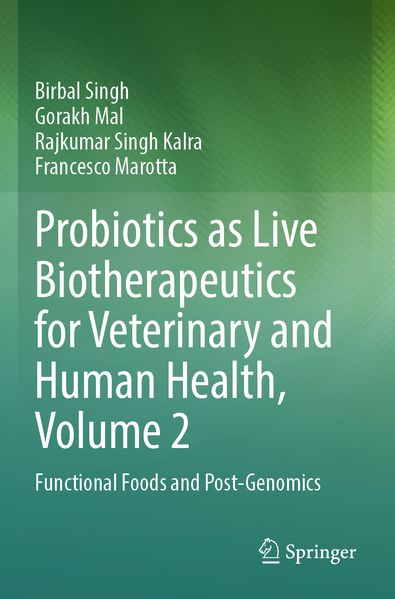 Probiotics as Live Biotherapeutics for Veterinary and Human Health Volume 2