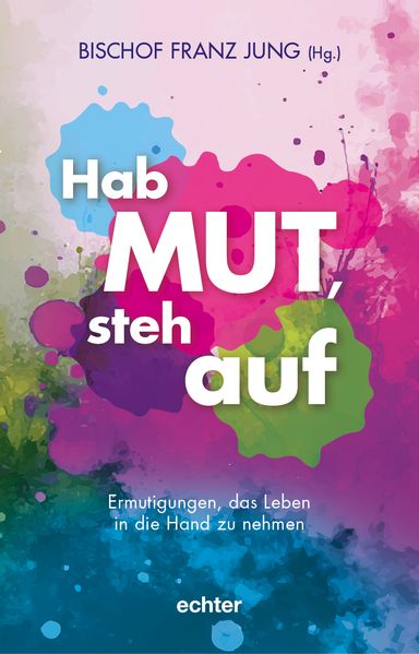 Hab Mut steh auf