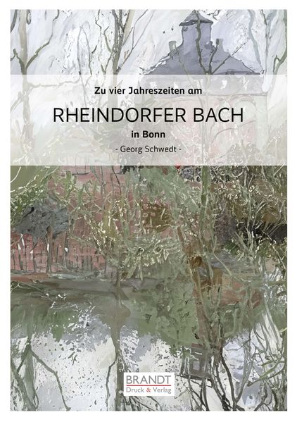 Zu vier Jahreszeiten am RHEINDORFER BACH in Bonn