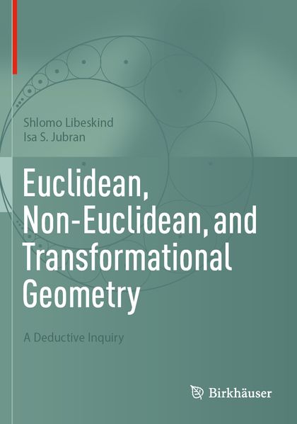 Euclidean Non-Euclidean and Transformational Geometry