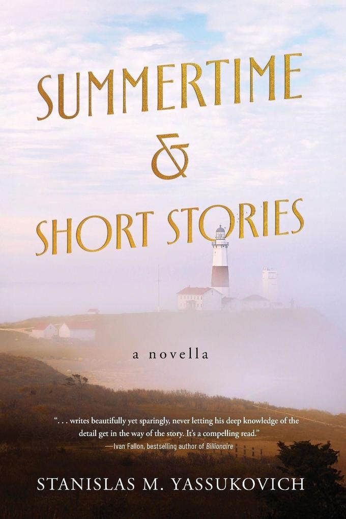 Summertime and Short Stories