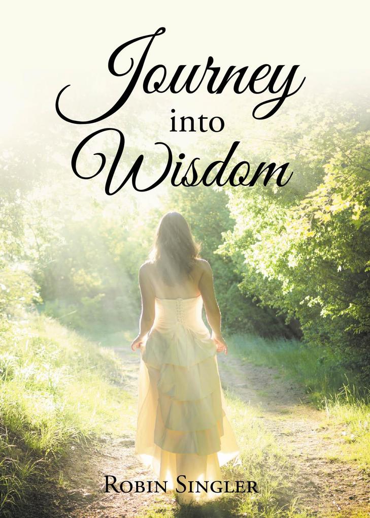 Journey into Wisdom