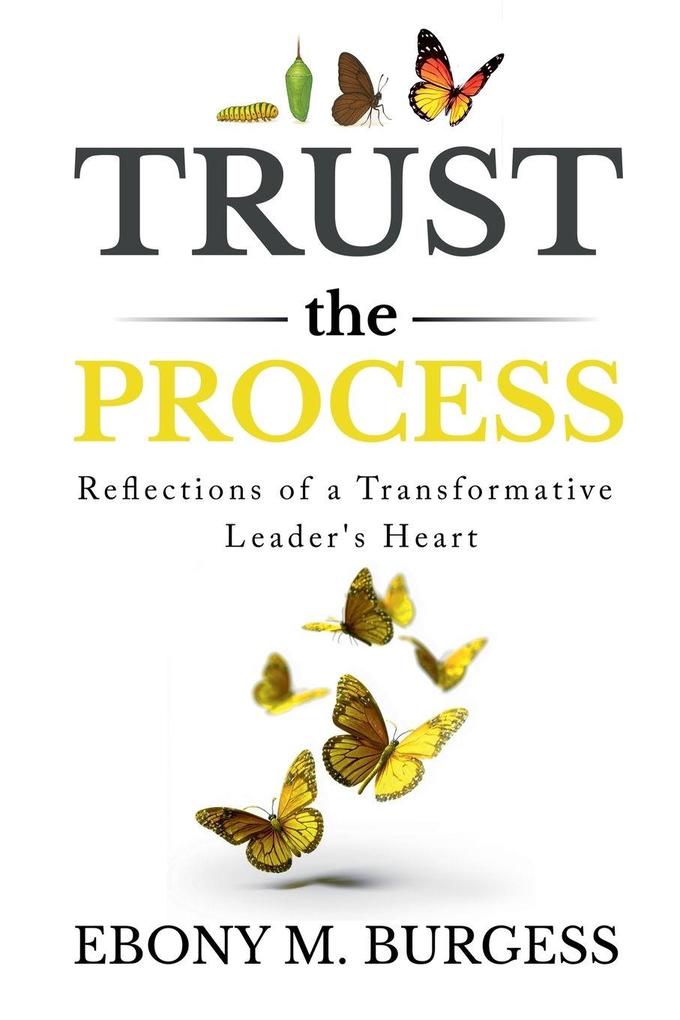 Trust the Process
